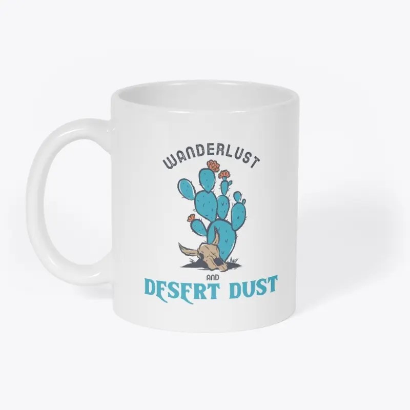 Wanderlust and Desert Dust